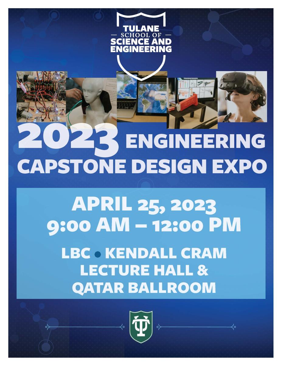 2023 Engineering Capstone Design Expo | tulane